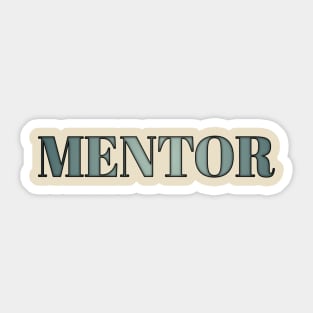 Mentor Sticker